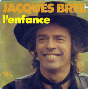 Jacques Brel Lenfance